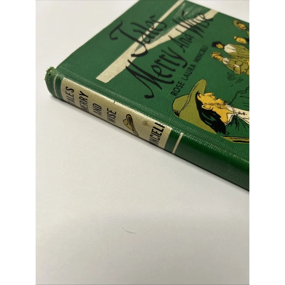 Kurt Werth TALES MERRY AND WISE Italian folk tales, Rose Laura Mincieli 1958 1st